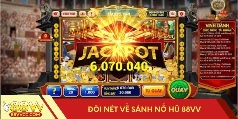 Giới thiệu sảnh game nổ hũ 88VV