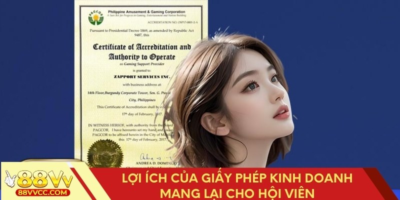 Sự tiện lợi của giấy phép kinh doanh mang lại cho hội viên